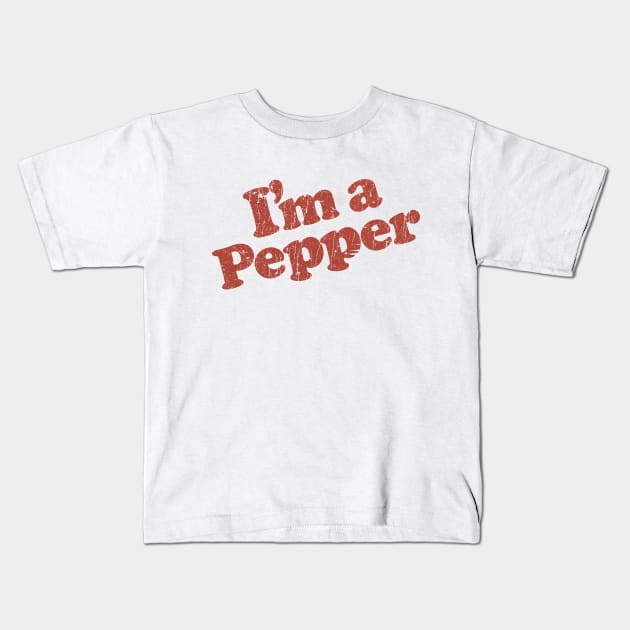 I’m a Pepper 1977 Kids T-Shirt by JCD666